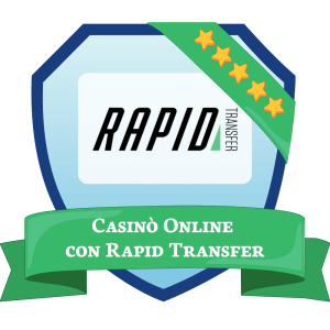 Casino Online con Rapid Transfer